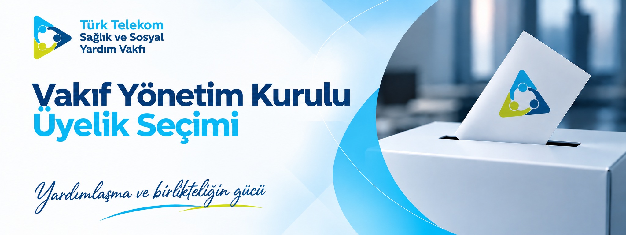 Yönetim Kurulu Üyelik Seçimi Hk.